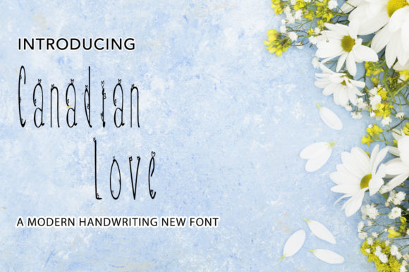 Canadian Love: The Handwritten Font for Scroll-Stopping Designs