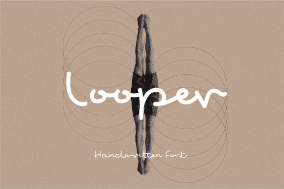 Looper: A Relaxed Handwritten Font for Modern Web Design